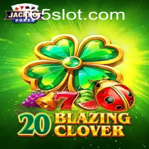 Discover the Thrills of 20BlazingClover: A Detailed Introduction and Guide