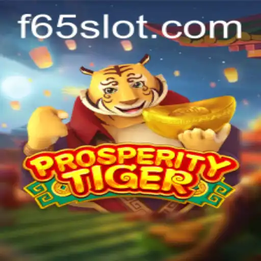 Discover the Thrilling World of ProsperityTiger: A New Era of Gaming